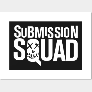 Submission Squad (Brazilian Jiu Jitsu / BJJ) Posters and Art